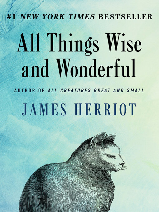 Title details for All Things Wise and Wonderful by James Herriot - Available